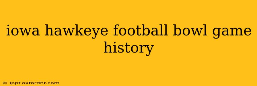 iowa hawkeye football bowl game history