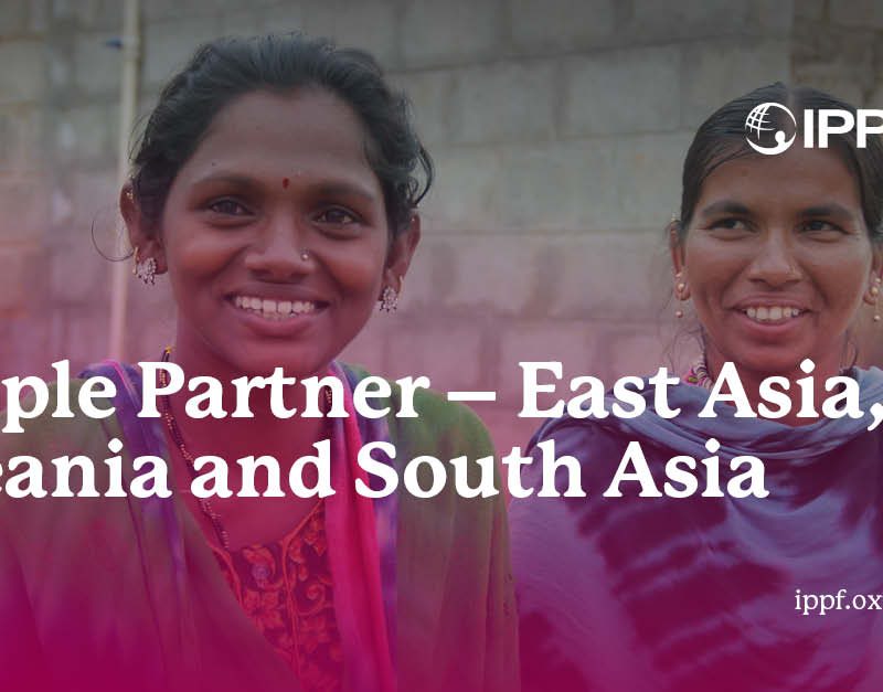 IPPF - People Partner – East Asia, Oceania and South Asia